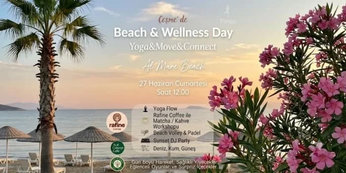 Çeşme Beach & Wellness Day