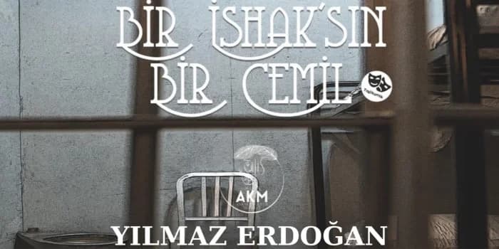 Bir İshaksın Bir Cemil