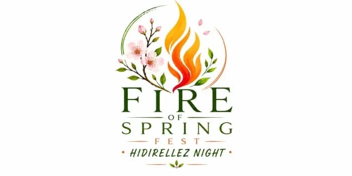 FIRE OF SPRING FEST Hıdırellez Night