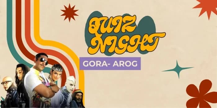 Gora-Arog Quiz Night