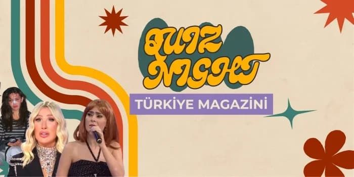 Türkiye Magazini Vol.2 Quiz Night