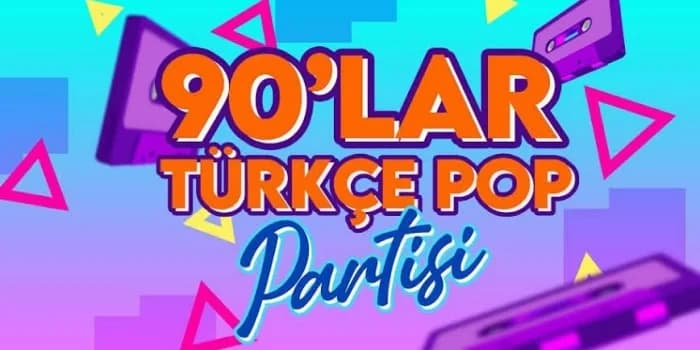90’lar Türkçe Pop Partisi