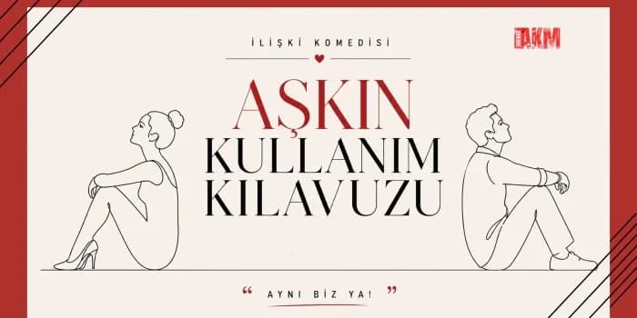 Aşkın Kullanım Klavuzu