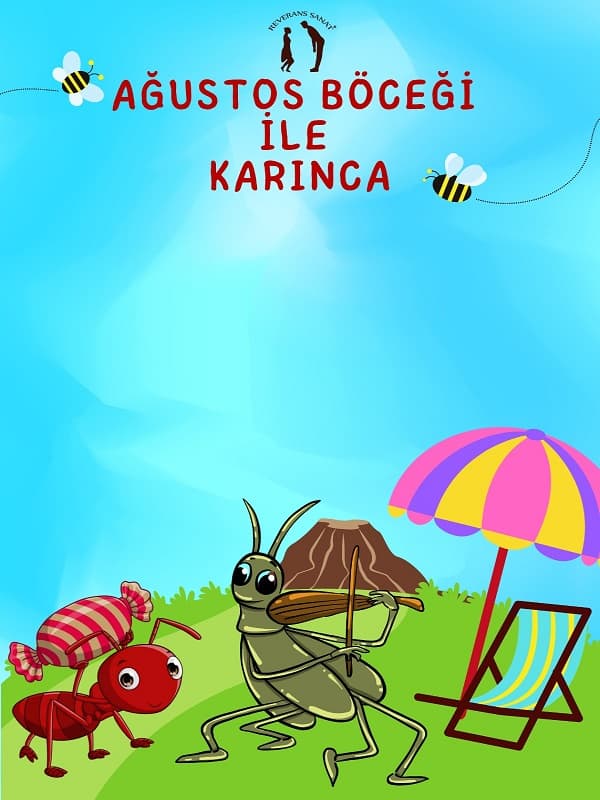 Ağustos Böceği ile Karınca
