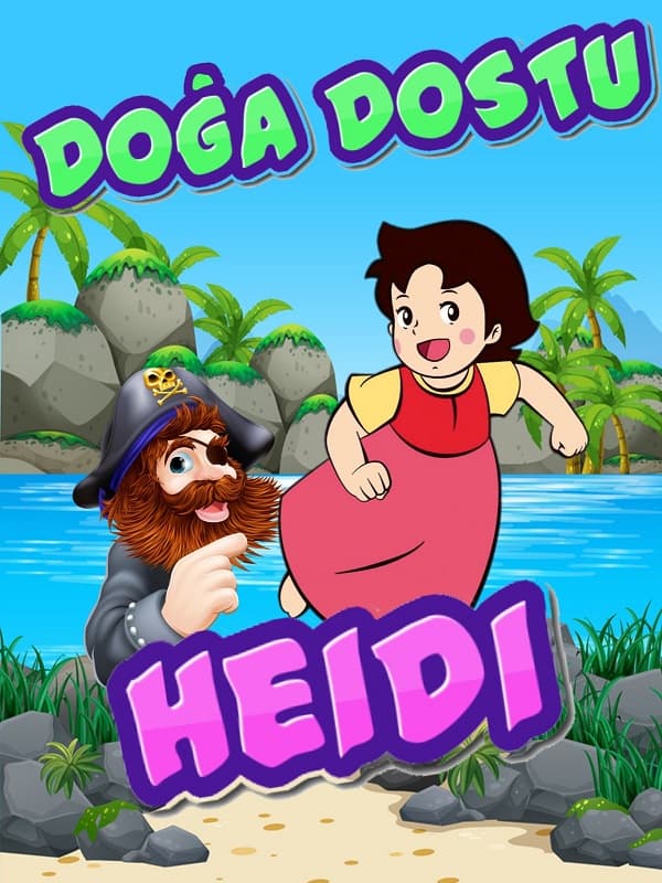 Doğa Dostu Heidi