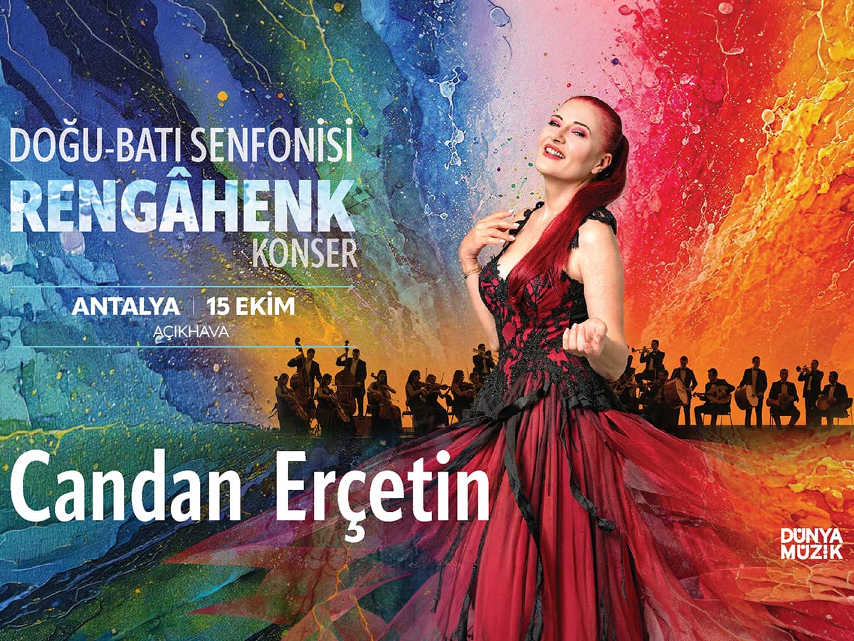 Candan Erçetin – Doğu Batı Senfonisi – Rengâhenk Konser Biletleri - ANTALYA AÇIKHAVA