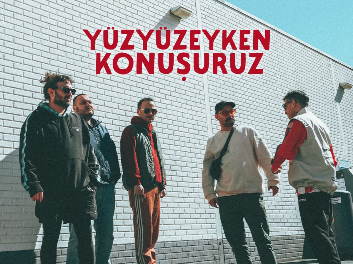 Yüzyüzeyken Konuşuruz