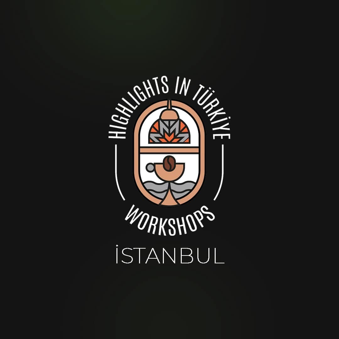 Highlights in İstanbul Workshops