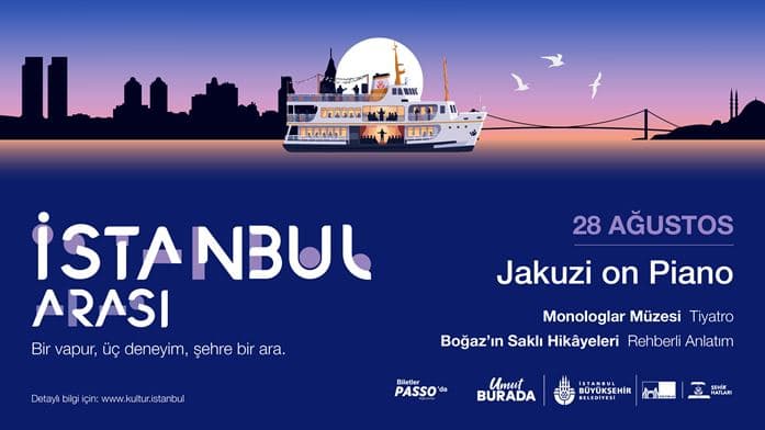İstanbul Arası ‘Jakuzi on Piano’
