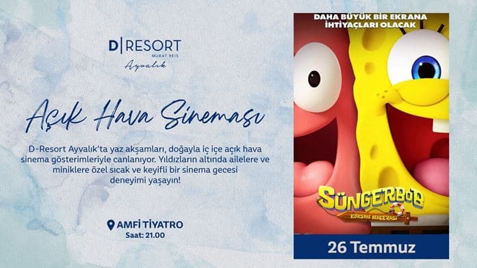 D-Resort Ayvalık, Açık Hava Sineması: SüngerBob: Korsan Macerası