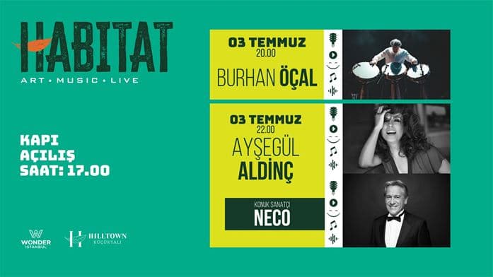HABITAT Art Music Live-Burhan Öçal-Ayşegül Aldinç ft. Neco