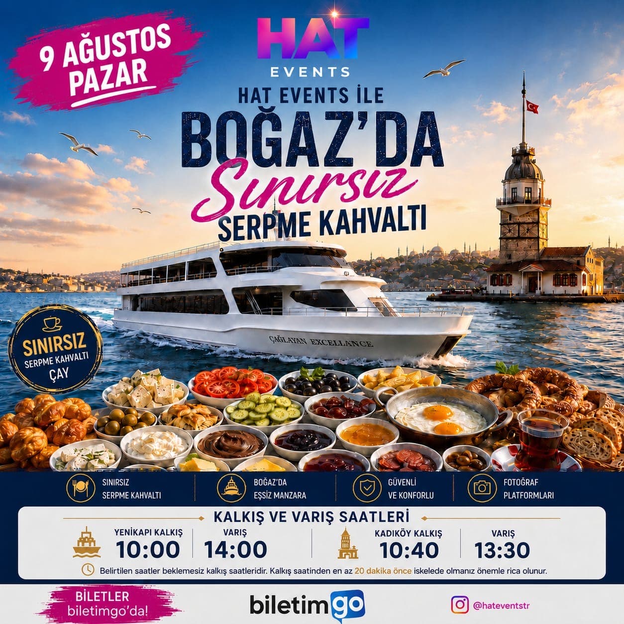9 Ağustos Pazar Boğazda Serpme Kahvaltı