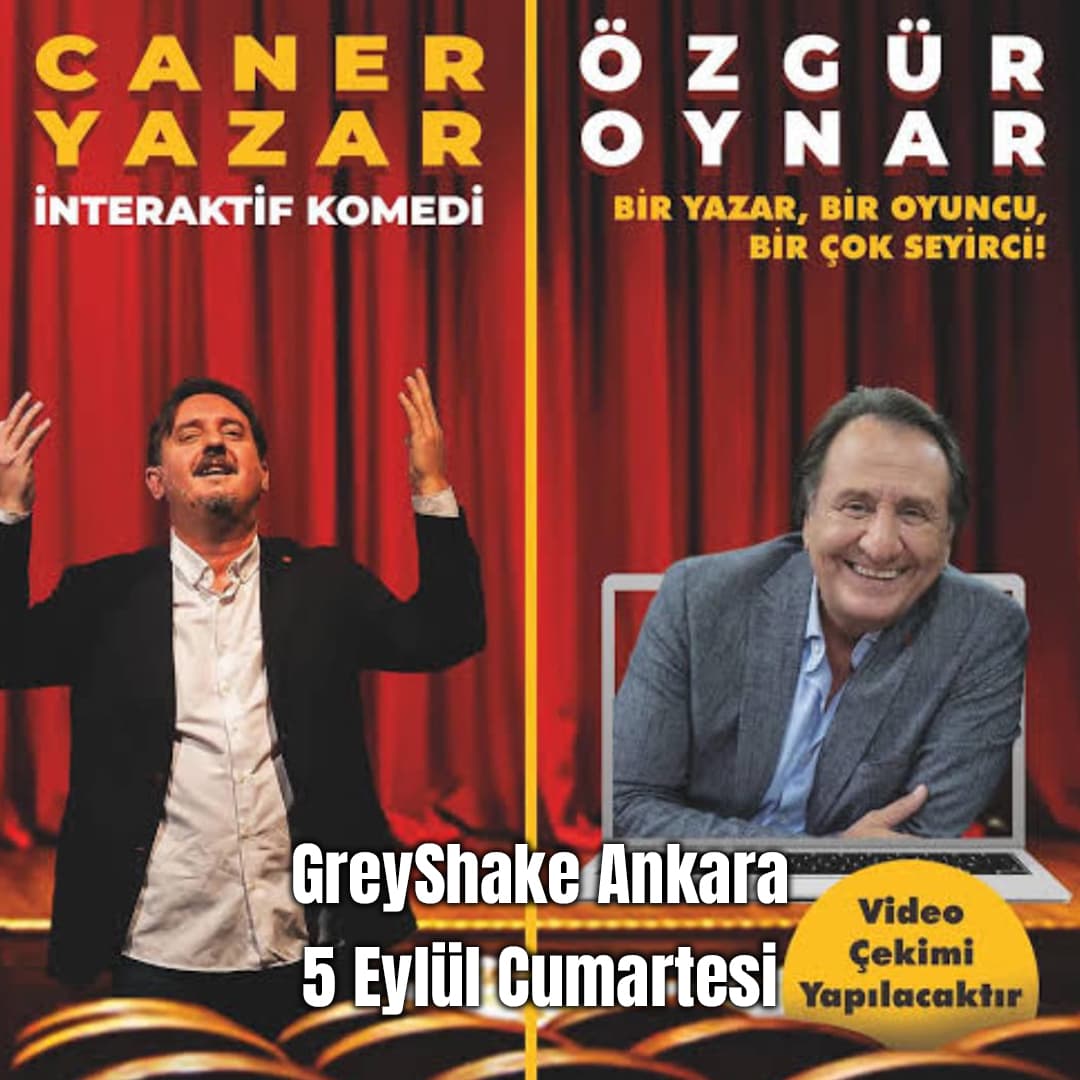 Caner Yazar Özgür Oynar – GreyShake Ankara Biletleri - GREYSHAKE COFFEE & SAHNE