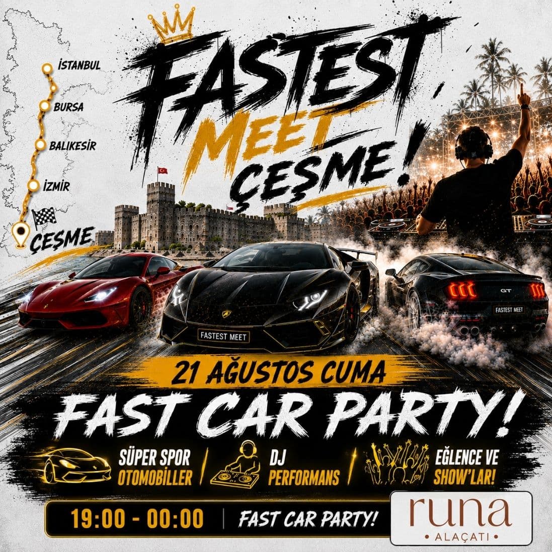FAST CAR PARTY ÇEŞME Biletleri - RUNA ALAÇATI