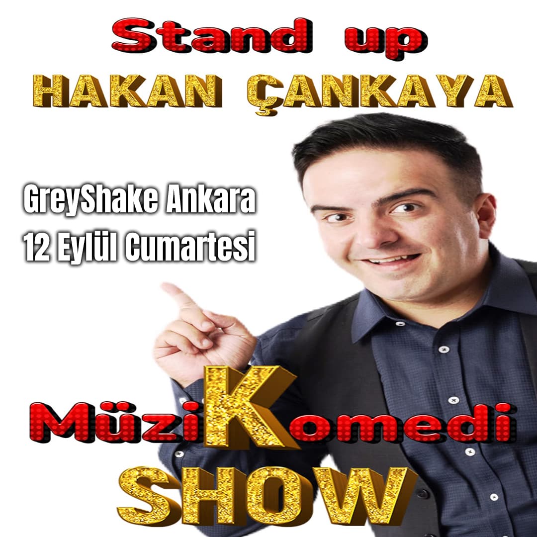 Hakan Çankaya Stand Up – GreyShake Ankara Biletleri - GREYSHAKE COFFEE & SAHNE
