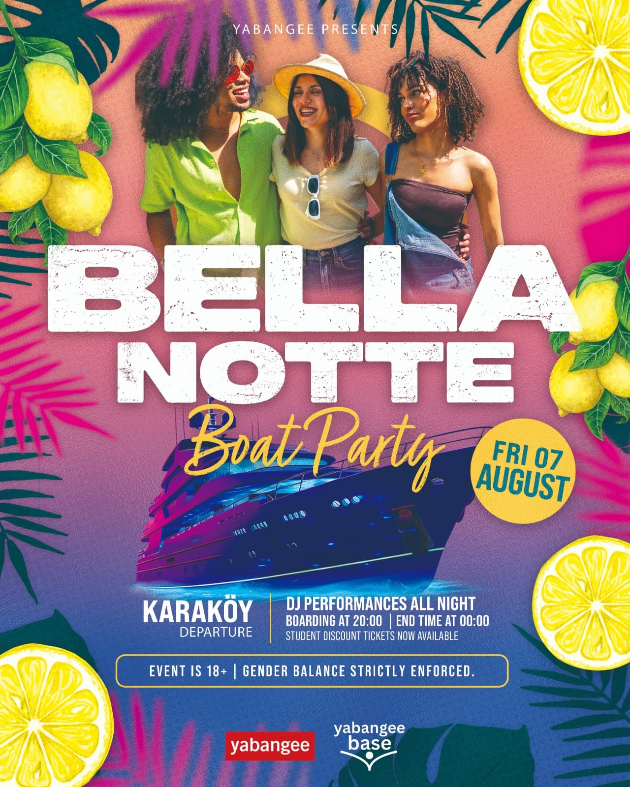 Bella Notte Boat Party Biletleri - KARAKÖY PİER