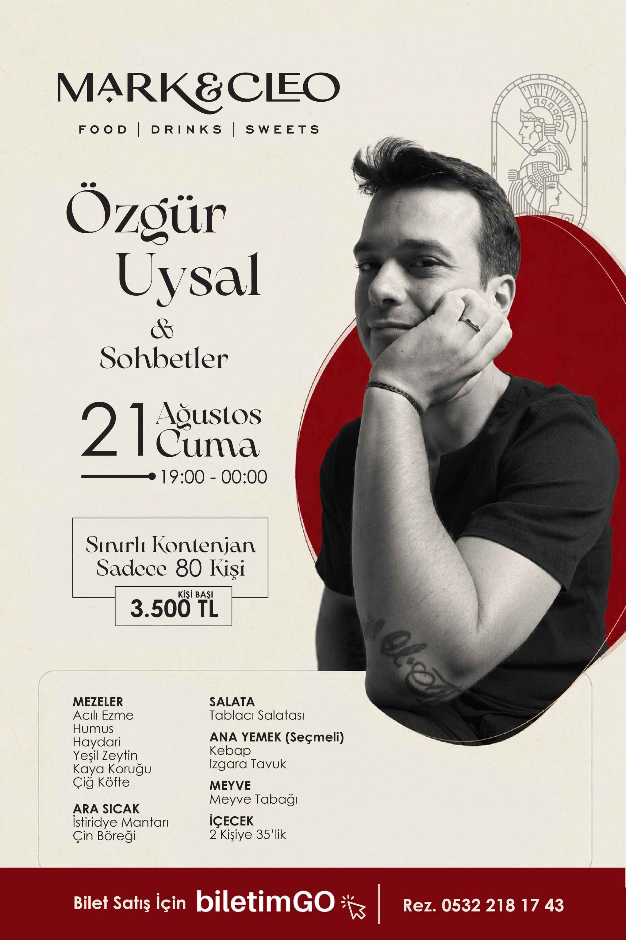 Özgür Uysal & Sohbetler