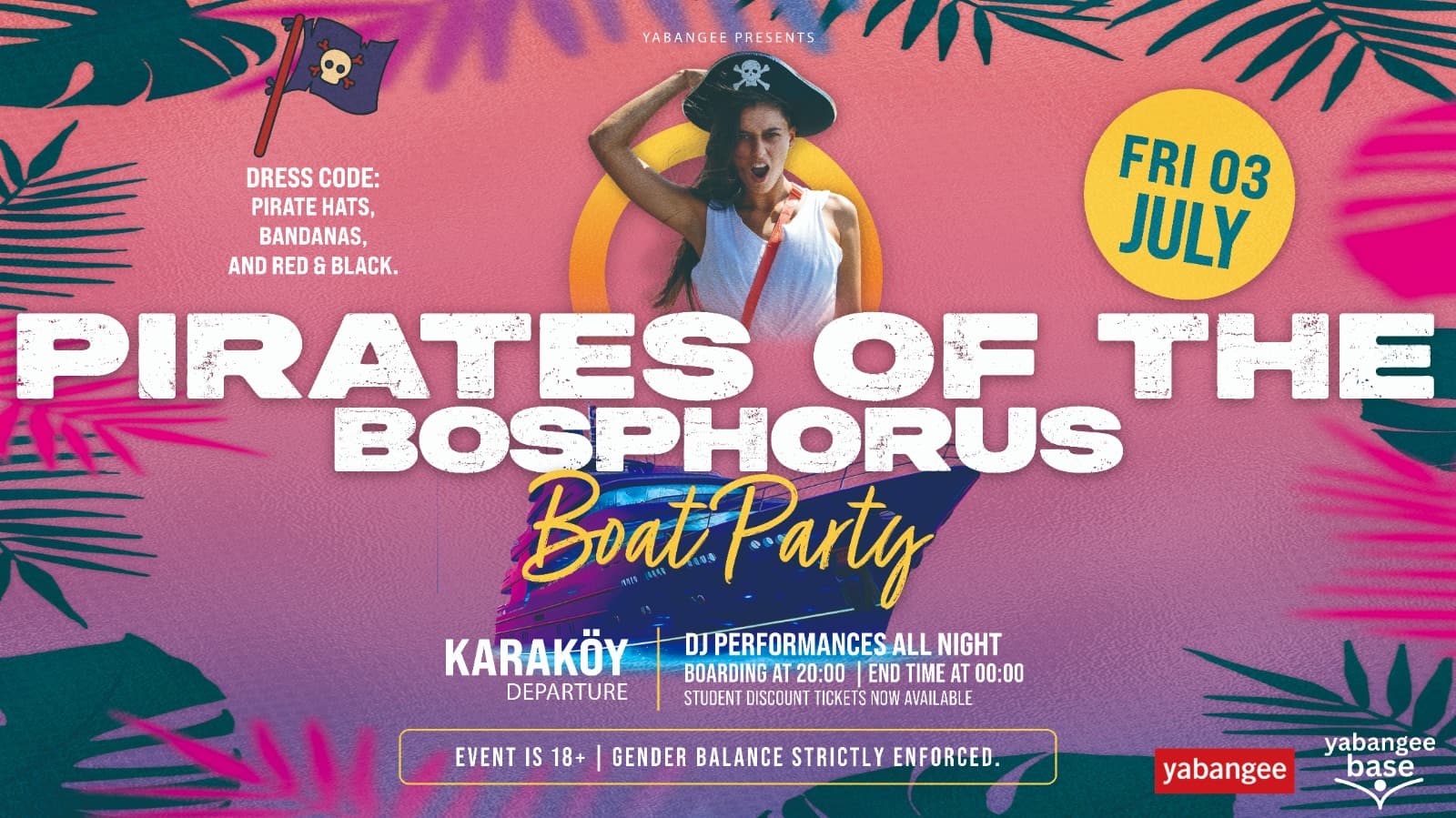 Pirates of the Bosphorus Boat Party