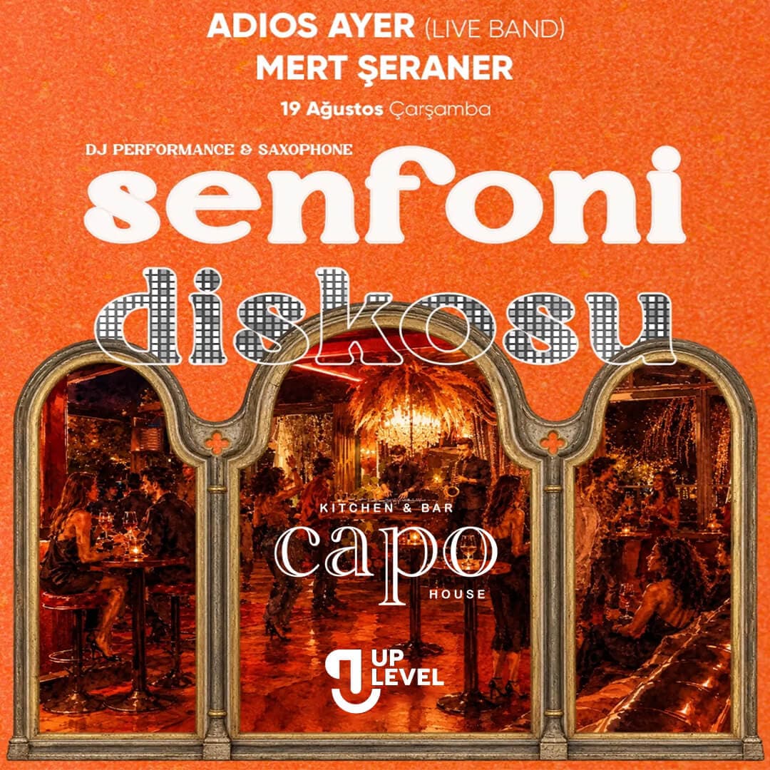 SENFONİ DİSKOSU Biletleri - CAPO HOUSE