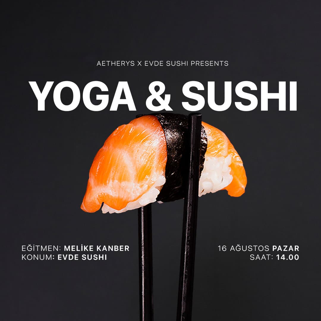 Yoga ve Sushi