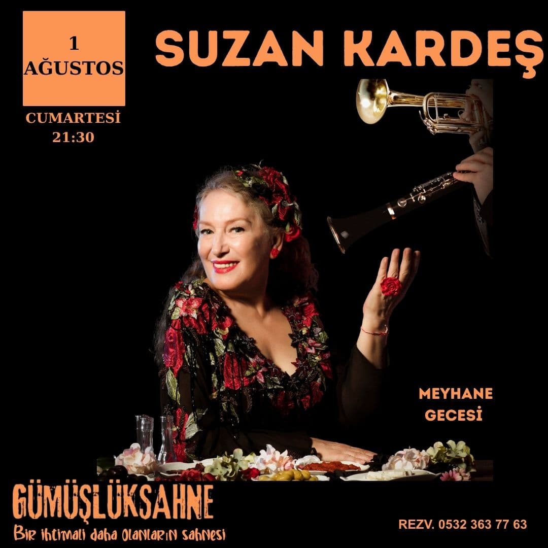 SUZAN KARDEŞ – GÜMÜŞLÜK SAHNE