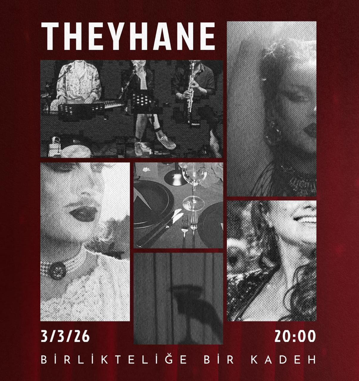 Theyhane: Birlikteliğe Bir Kadeh