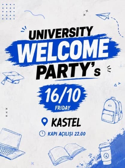 UNIVERSITY WELCOME PARTY – KASTEL