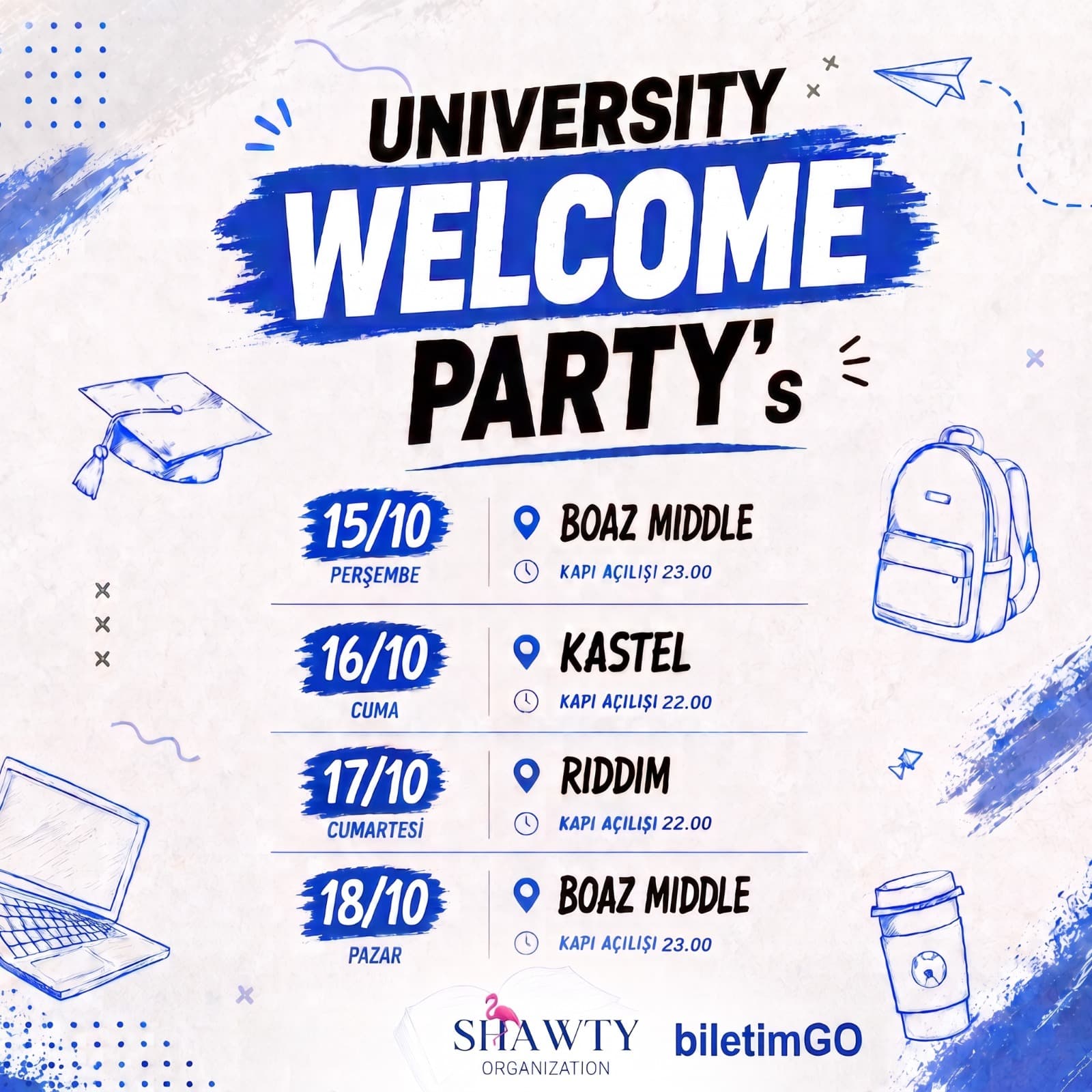 UNIVERSITY WELCOME PARTY’s