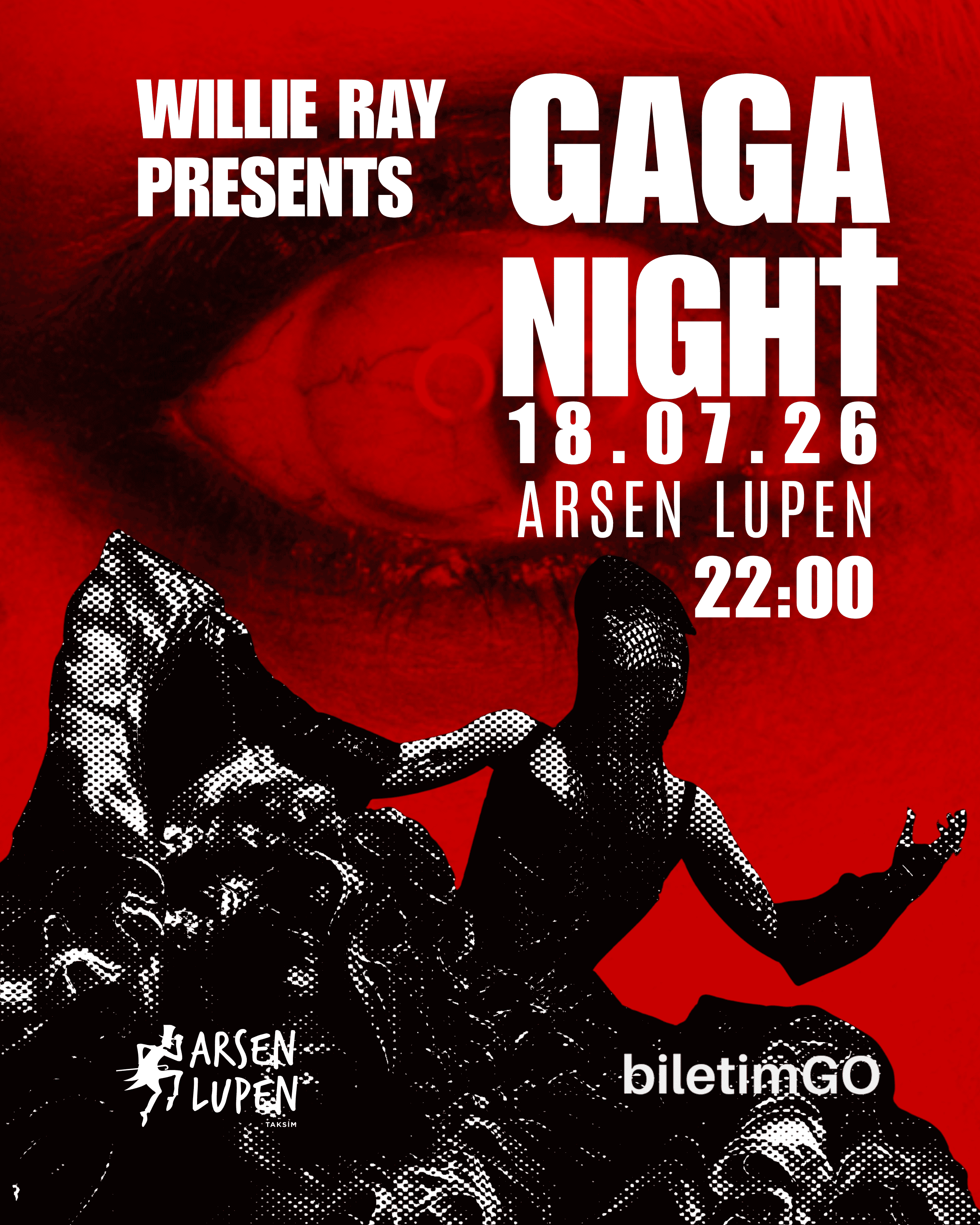WILLIE RAY PRESENTS: GAGA NIGHT