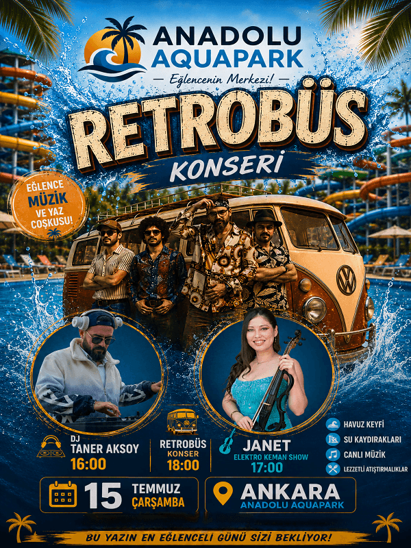 Anadolu Hotels Aquapark Retrobüs Konseri