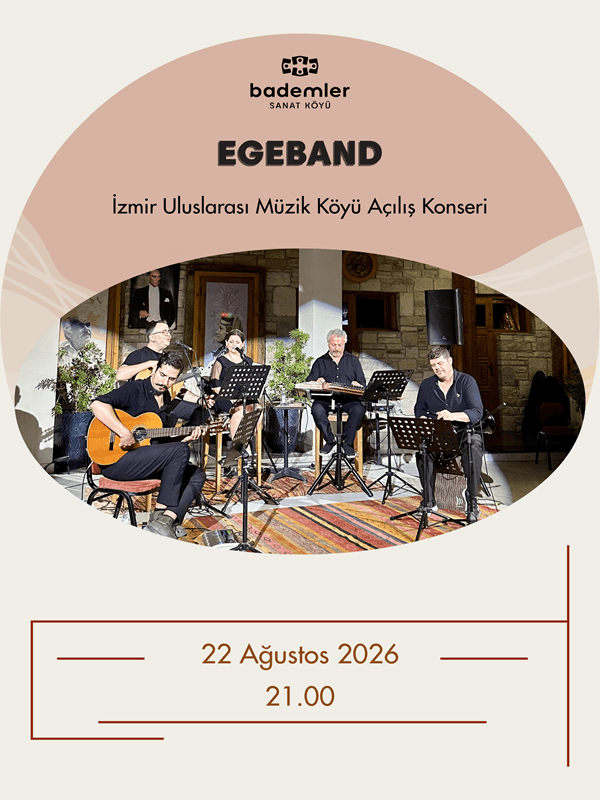 EGEBAND ‘İzmir Uluslararası Müzik Okulu Açılış Konseri’