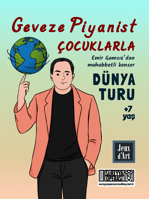 Geveze Piyanist Çocuklarla "Dünya Turu" Biletleri - KADİKÖY SÜREYYA OPERA SAHNESİ