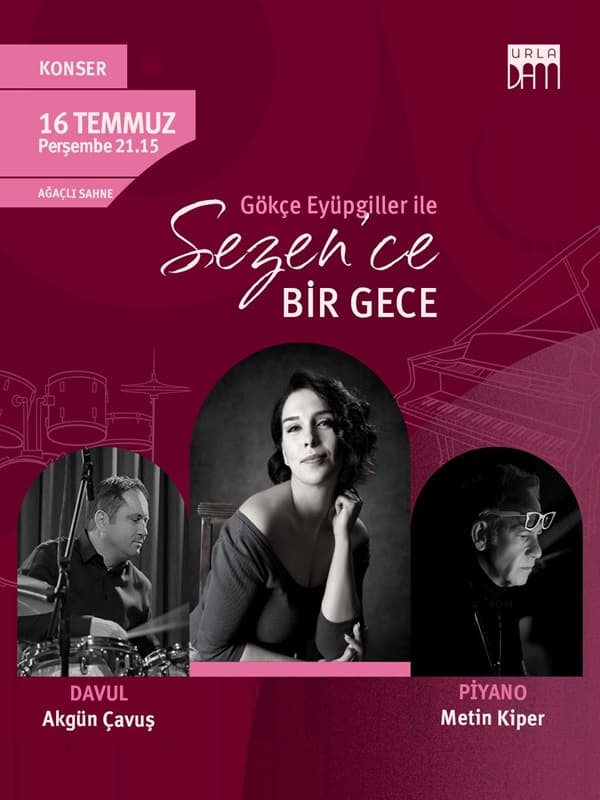 Gökçe Eyüpgiller ile ”Sezen’ce Bir Gece”