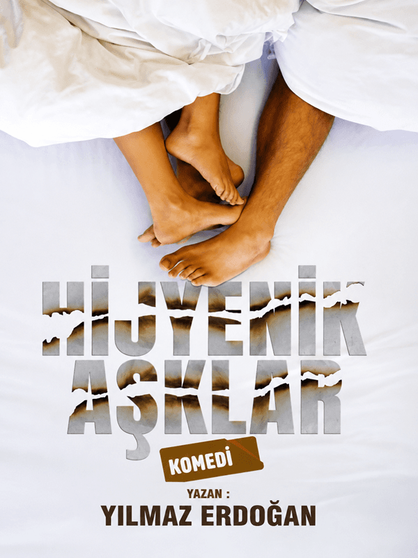 Hijyenik Aşklar