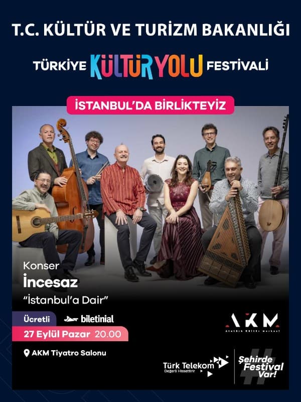 İncesaz ”İstanbul’a Dair”