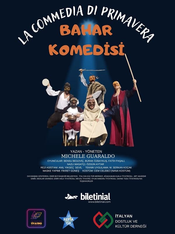 La Commedia Di Primavera – Bahar Komedisi