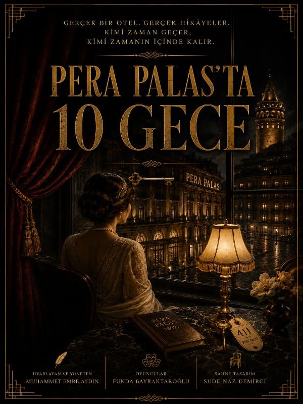 Pera Palas’ta 10 Gece