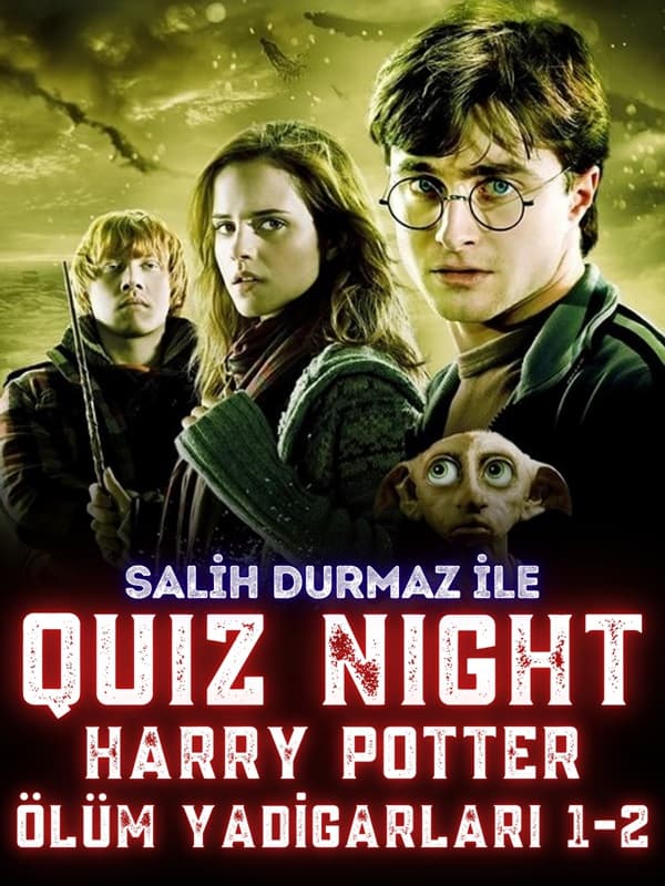 Quiz Night – Harry Potter ve Ölüm Yadigarları 1-2