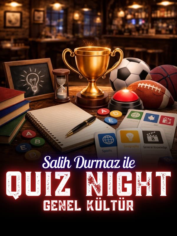 Salih Durmaz ile Quiz Night – Genel Kültür