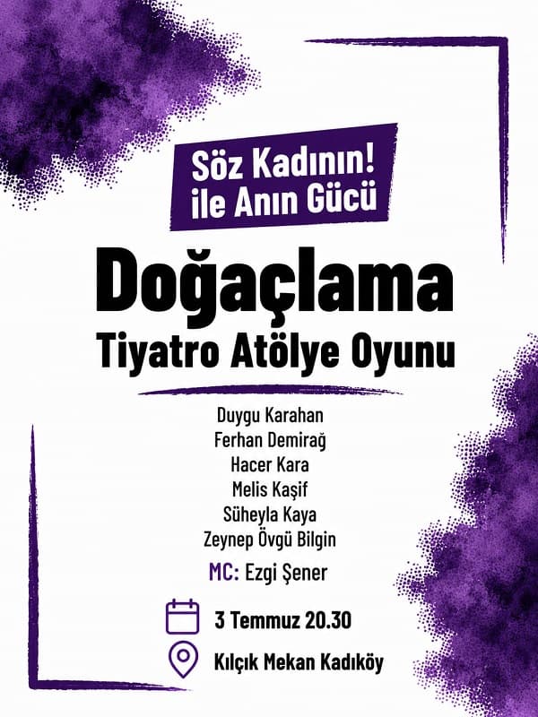 Söz Kadının! ile Anın Gücü: Doğaçlama Tiyatro Atölye Oyunu