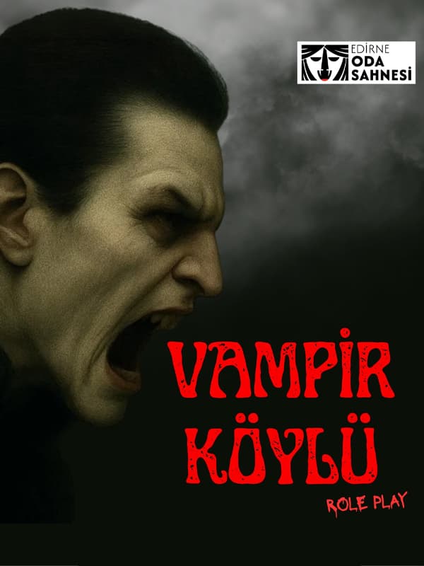 Vampir Köylü Biletleri - EDİRNE ODA SAHNESİ