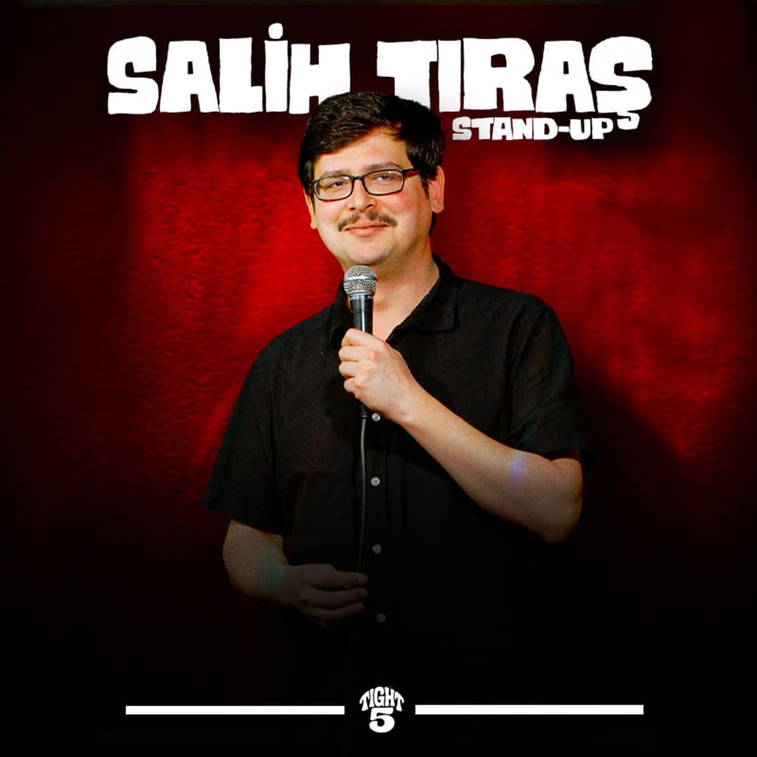Salih Tıraş Stand Up