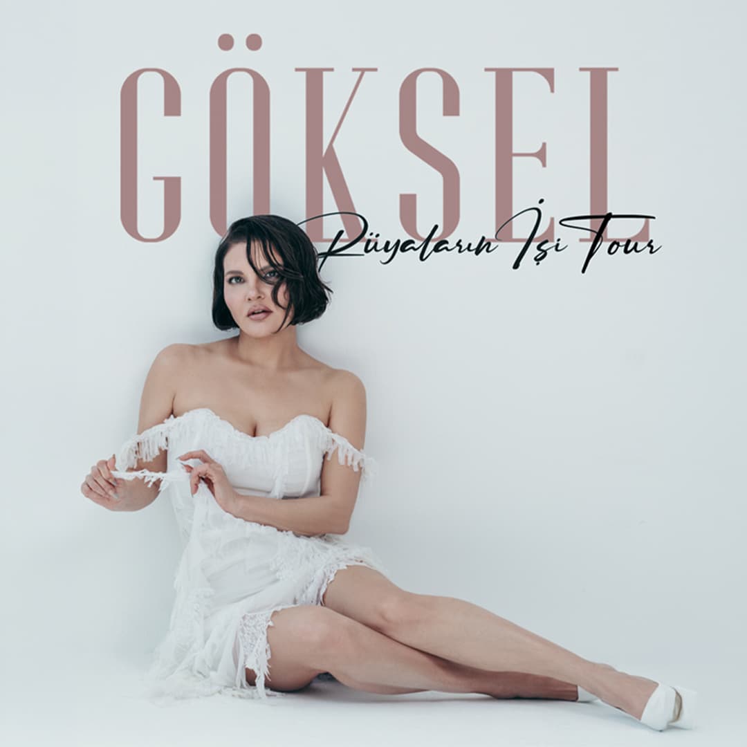 Göksel – Rüyaların İşi Tour