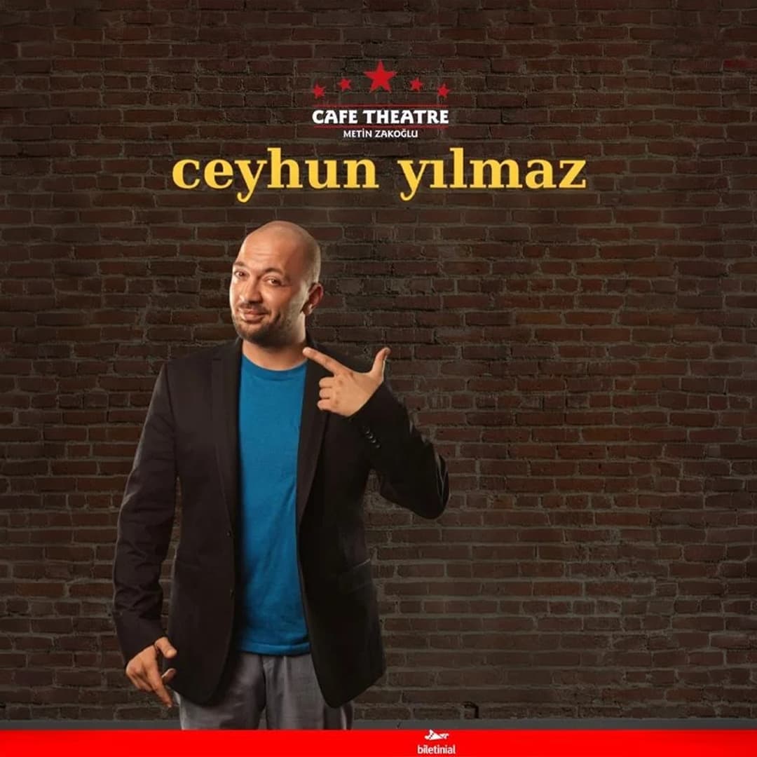 Ceyhun Yılmaz Stand Up Comedy