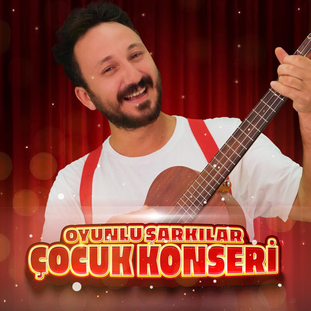 Burak Onurlu Oyunlu Şarkılar Çocuk Konseri
