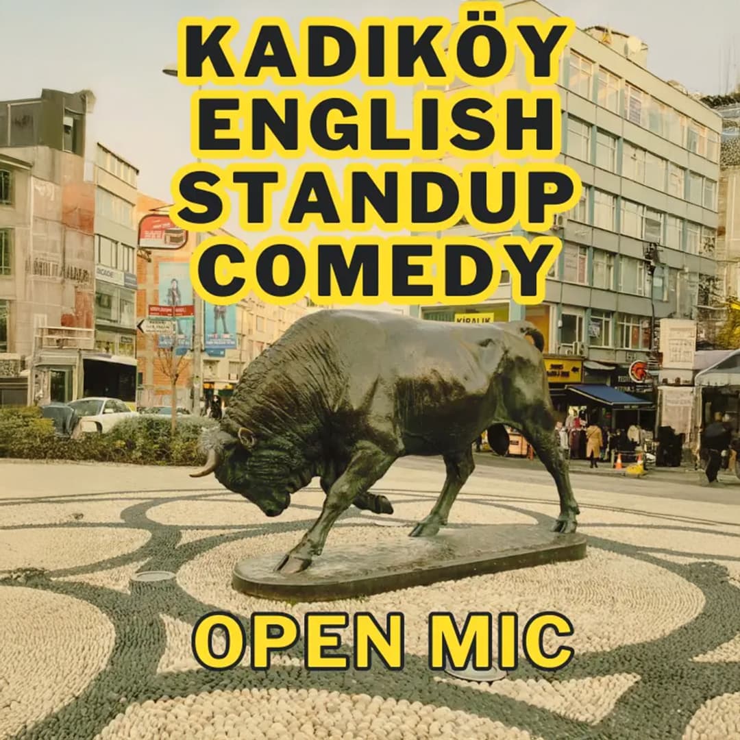 Kadıköy English Stand-up Comedy Open Mic