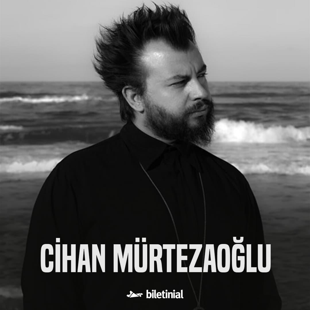 Cihan Mürtezaoğlu