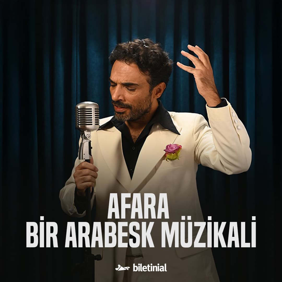 AFARA – Bir Arabesk Müzikali