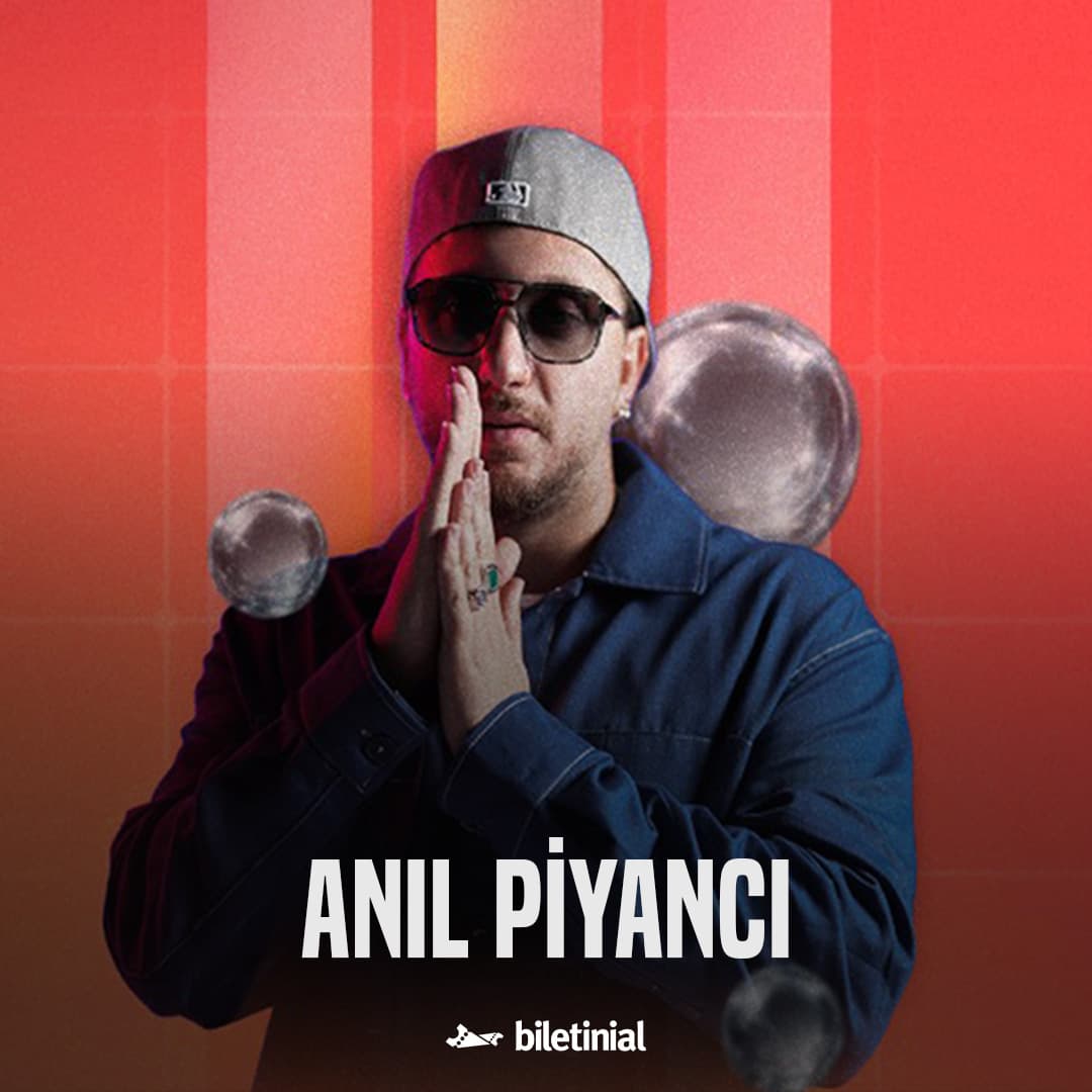 Anıl Piyancı Biletleri - DİON BODRUM