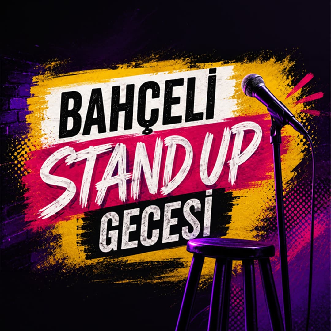 Bahçeli Stand Up Gecesi